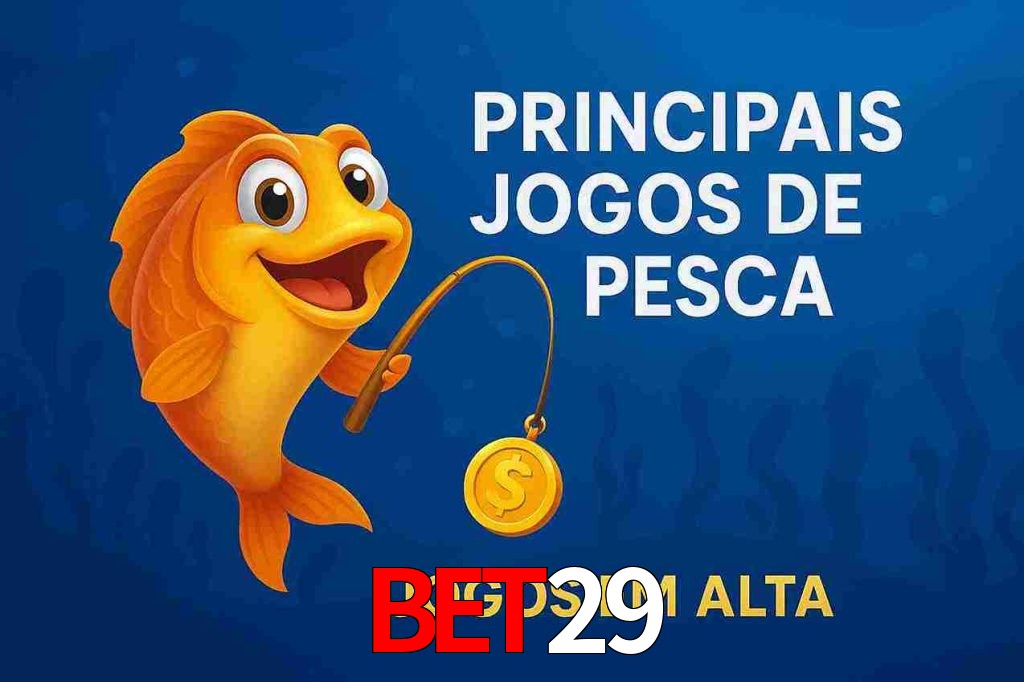 Pesca no bet29